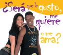 Será que me quieres...